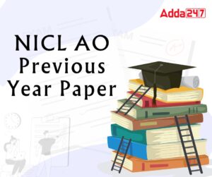 NICL AO Previous Year Question Papers