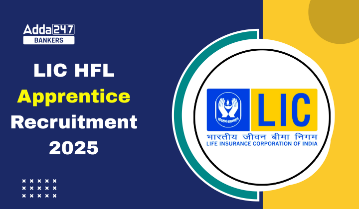 LIC HFL Apprentice Recruitment 2025