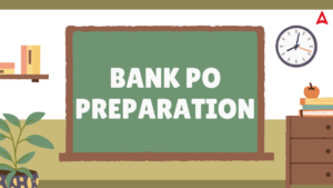 Bank PO Preparation 2025, Easy Guide to Crack IBPS, SBI PO Exams