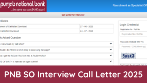 PNB SO Interview Call Letter 2025