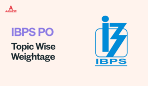 IBPS PO Topic Wise Weightage
