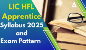 LIC HFL Apprentice Syllabus