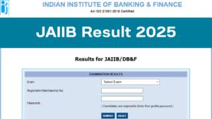 JAIIB Result 2025 Out, Check IIBF JAIIB Result Link