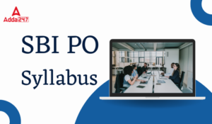 SBI PO Syllabus