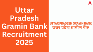 Uttar Pradesh Gramin Bank Recruitment 2025 Notification Out for 92 Posts