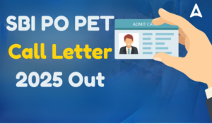 SBI PO PET Call Letter 2025
