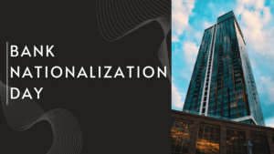 Bank Nationalization Day