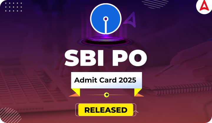 SBI PO Admit Card 2025
