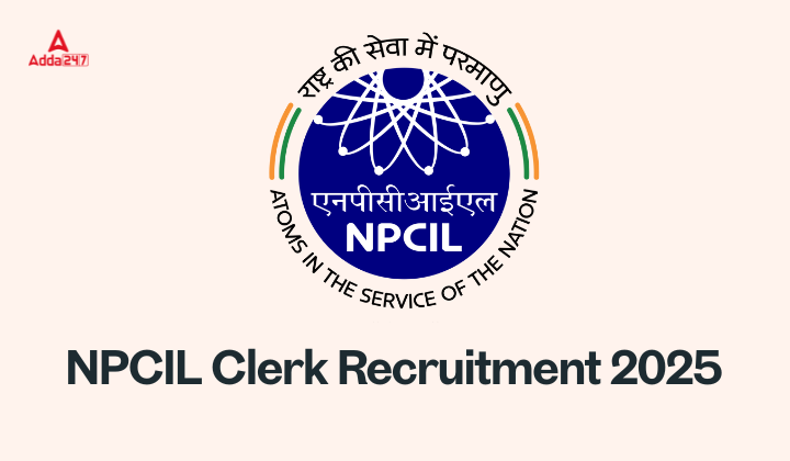 NPCIL Clerk Recruitment