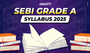 SEBI Grade A Syllabus 2025
