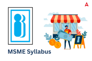 IIBF MSME Syllabus 2025, Check Exam Pattern