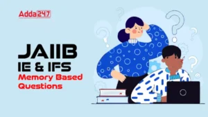 JAIIB-IE-IFS-Memory-Based-Questions-2026