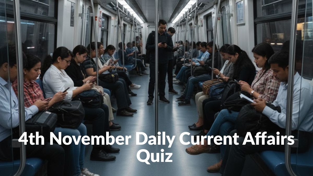 Daily Current Affairs Quiz: 4th November