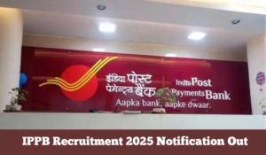 IPPB Recruitment 2025