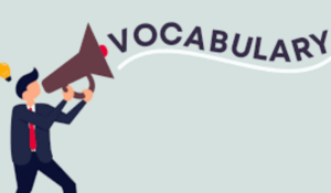 Vocabulary Building – Root Words & Usage