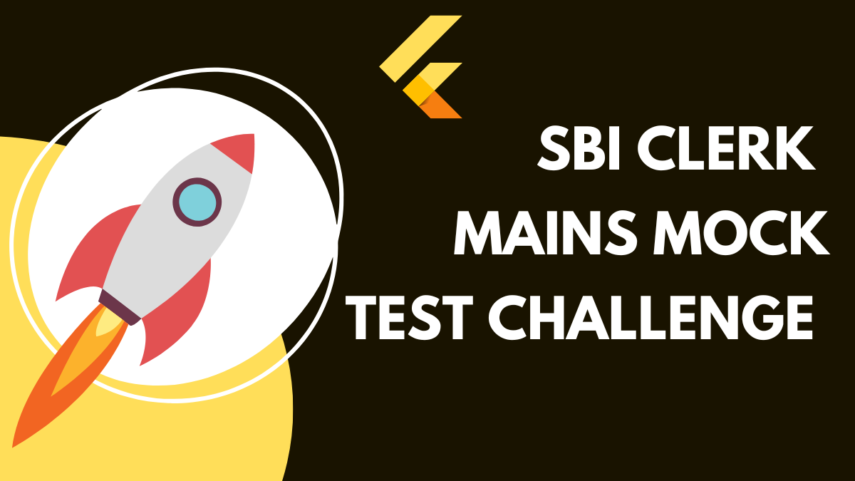 SBI Clerk Mains Mock Test Challenge 2025