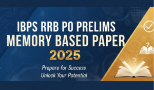 IBPS RRB PO Prelims Memory-Based Paper 2025