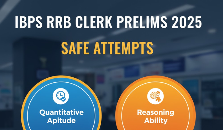 Safe Attempts for IBPS RRB Clerk Prelims 2025