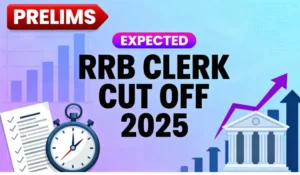 IBPS RRB Clerk Expected Cut off 2025