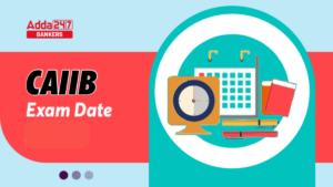 CAIIB Exam Date