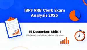IBPS RRB Clerk Exam Analysis 2025