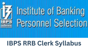 IBPS RRB Clerk Syllabus