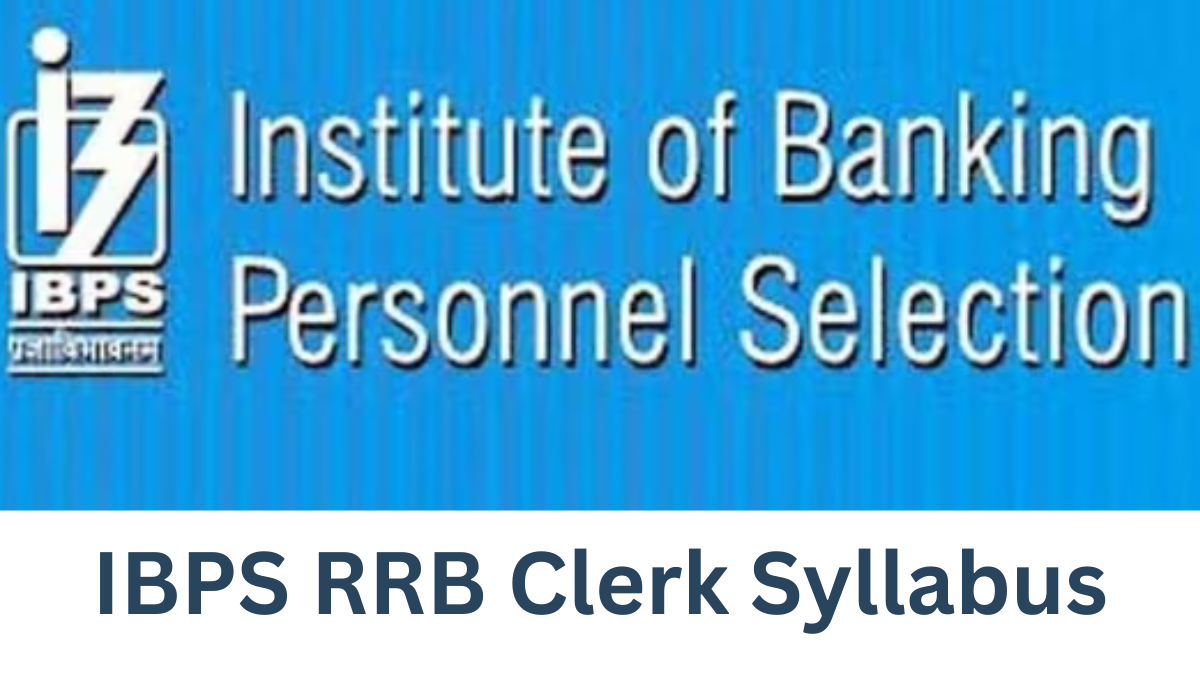 IBPS RRB Clerk Syllabus