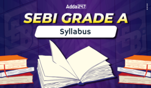 SEBI Grade A Syllabus