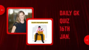 16th January, 2026 Current Affairs (Daily GK Update)