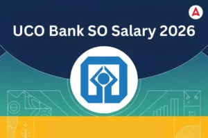 UCO Bank SO Salary