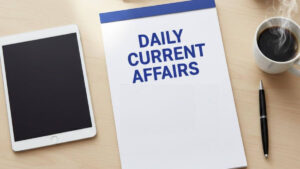 22nd January, 2026 Current Affairs (Daily GK Update)