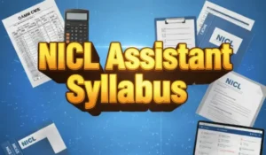 NICL Assistant Syllabus 2026