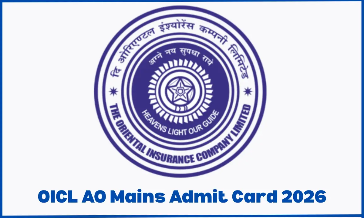 OICL AO Mains Admit card 2026