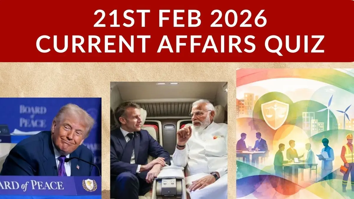 Daily Current Affairs Quiz 21st February 2026 Check Important Questions Here