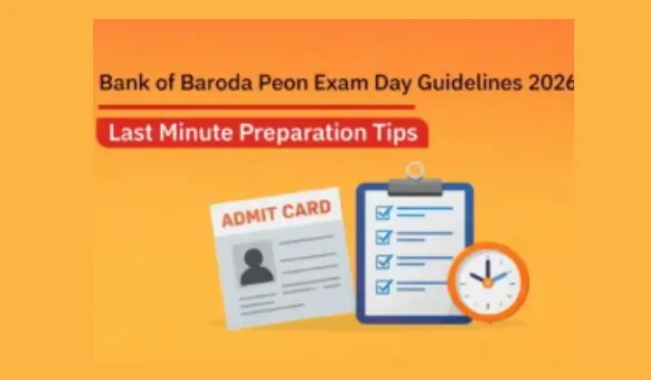 Bank of Baroda Peon Exam Day Guidelines 2026