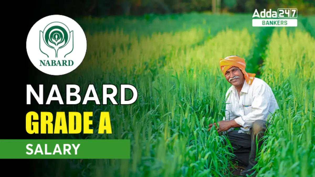 NABARD Grade A Salary