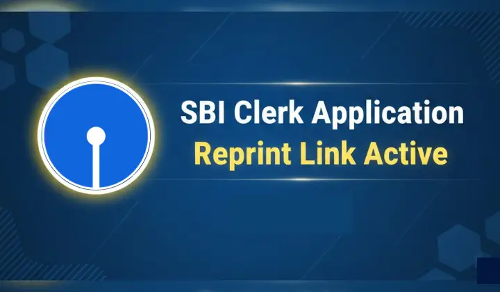 SBI Clerk Application Reprint Link Active