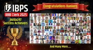 From Aspirants to Bankers: Adda247 Achievers in IBPS RRB Clerk 2025-26