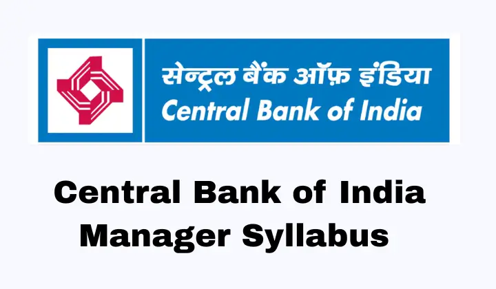 Central Bank of India Manager Syllabus 2026 and Exam Pattern