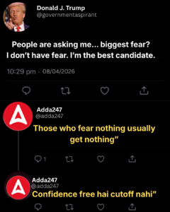 Loud Confidence, Zero Selection: Trump vs Adda247 Reality Check_4.1