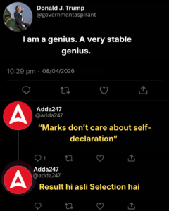 Loud Confidence, Zero Selection: Trump vs Adda247 Reality Check_11.1