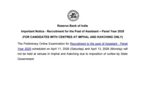 RBI Assistant Exam 2026 Postponed at Imphal and Kakching