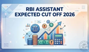RBI Assistant Expected Cut Off 2026