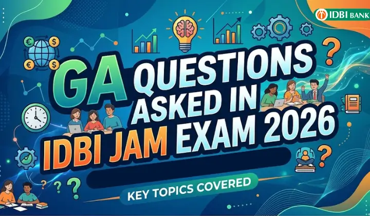GA Questions Asked In IDBI JAM Exam 2026