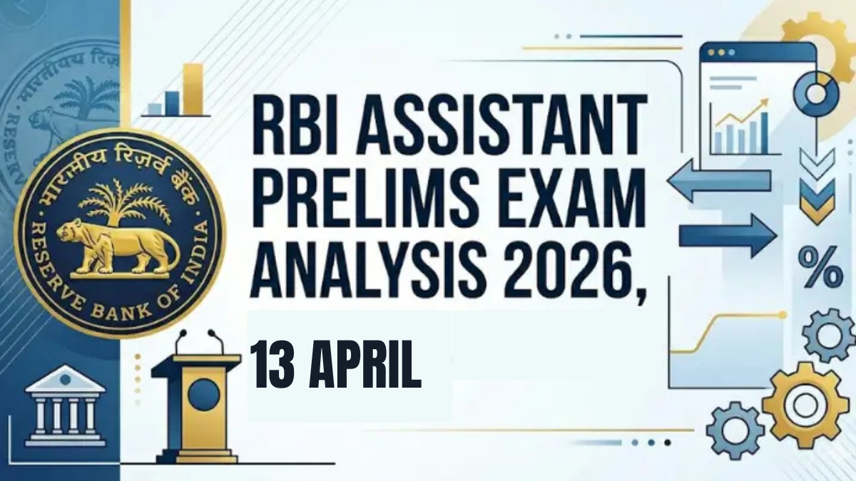 RBI Assistant Prelims Exam Analysis 2026, 13 April