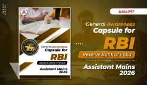 GA Capsule For RBI Assistant Mains 2026