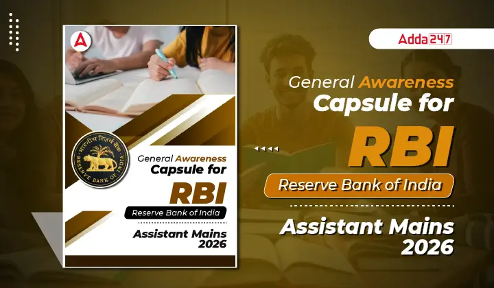 GA Capsule For RBI Assistant Mains 2026