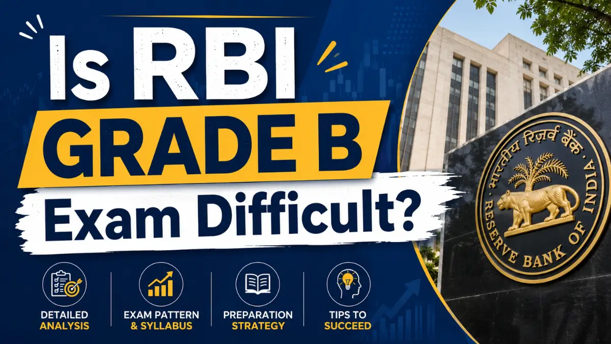 Is the RBI Grade B Exam Difficult