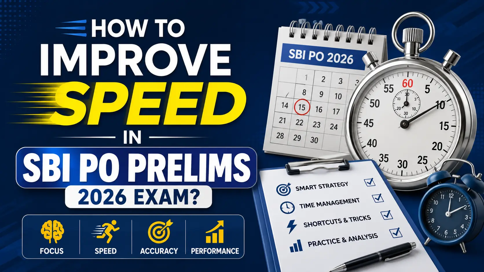 How to Improve Speed in SBI PO Prelims 2026 Exam