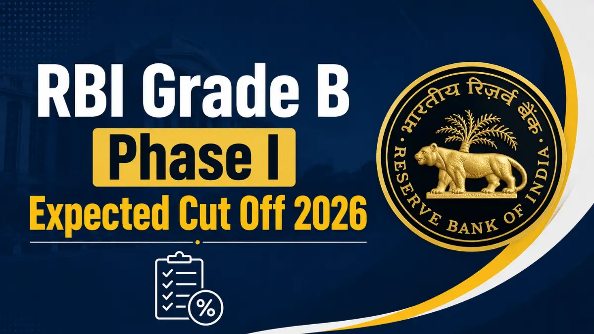 RBI GRADE B EXPECTED CUT OFF 2026